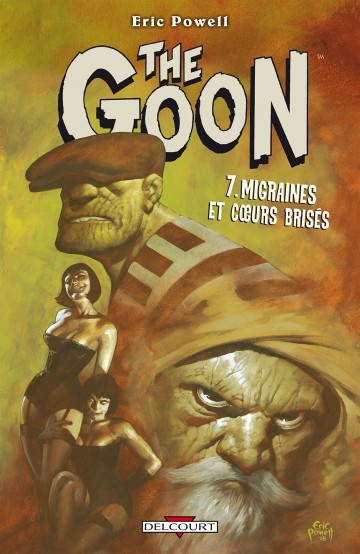 The Goon - The Goon T07 : Migraines et Cœurs brisés