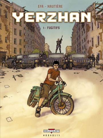 Yerzhan - Yerzhan T01 : Fugitifs