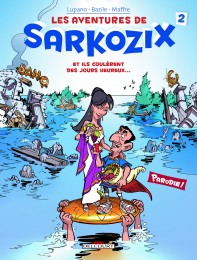 T2 - Les Aventures de Sarkozix