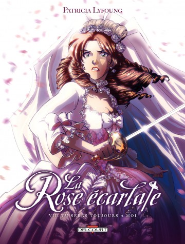 La Rose écarlate - Patricia Lyfoung 