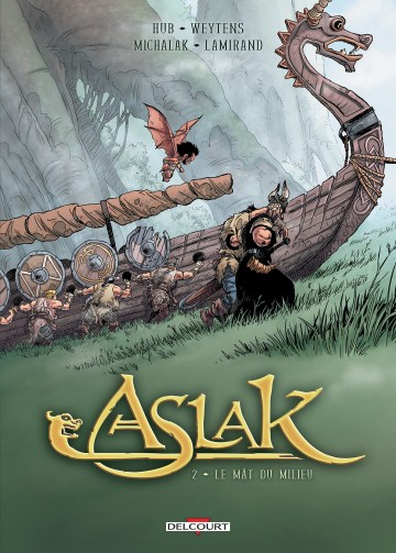 Aslak - Aslak T02 : Le Mât du milieu