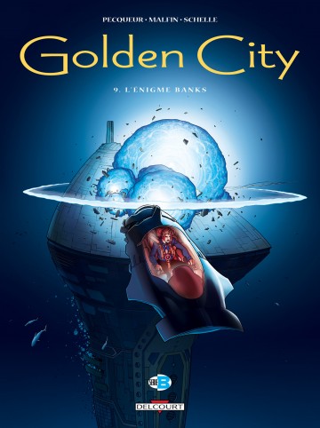 Golden City - Golden City T09 : L'Enigme Banks
