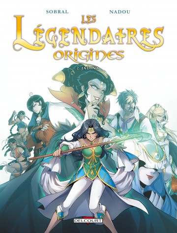 Les Légendaires - Origines - Les Légendaires - Origines T02 : Jadina