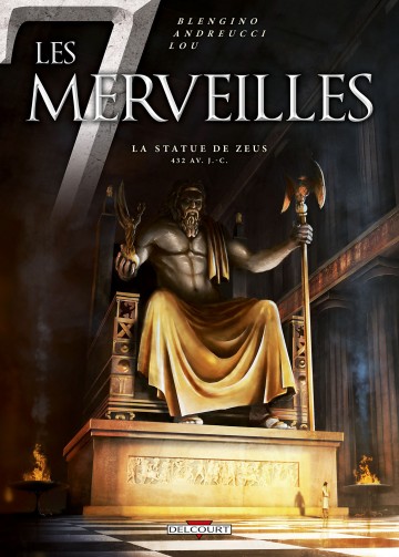 Les 7 Merveilles - Les 7 Merveilles T01 : La Statue de Zeus
