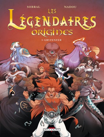 Les Légendaires - Origines - Les Légendaires - Origines T03 : Gryfenfer