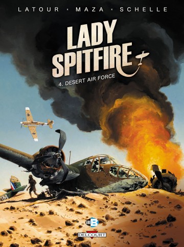 Lady Spitfire - Lady Spitfire T04 : Desert Air Force