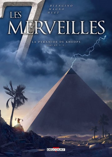 Les 7 Merveilles - Les 7 Merveilles T05 : La Pyramide de Khéops
