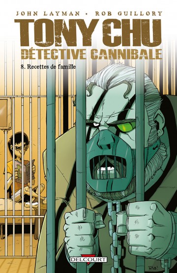 Tony Chu, détective cannibale - Tony Chu, Détective Cannibale T08 : Recettes de famille