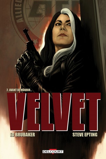 Velvet - Velvet T02 : Avant de mourir...