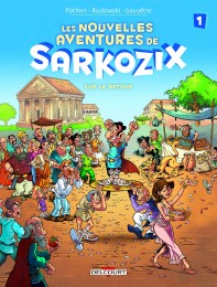 T1 - Les Nouvelles aventures de Sarkozix
