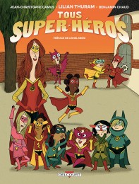 T1 - Tous super-héros