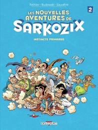 T2 - Les Nouvelles aventures de Sarkozix