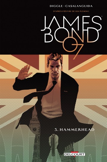 James Bond - James Bond T03 : Hammerhead