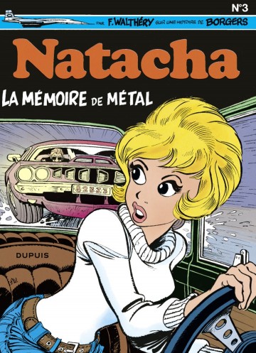 Natacha - Natacha - Tome 3 - La Mémoire de métal