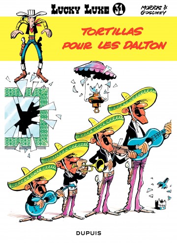 Lucky Luke (Dupuis) - Tortillas pour les Dalton 