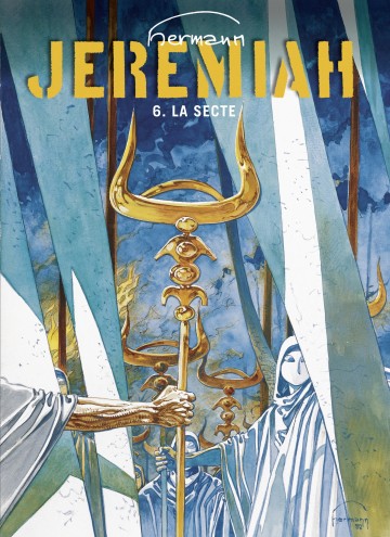 Jeremiah - Jeremiah - Tome 6 - La Secte