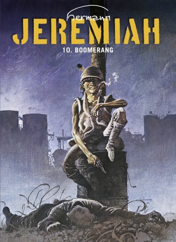 Jeremiah - Jeremiah - Tome 10 - Boomerang
