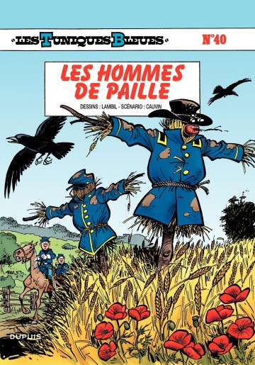 Les Tuniques Bleues - LES HOMMES DE PAILLE