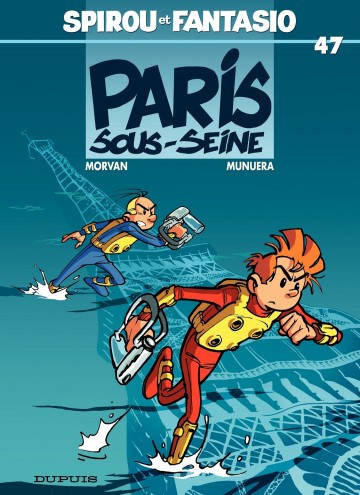 Spirou et Fantasio - Paris sous-Seine