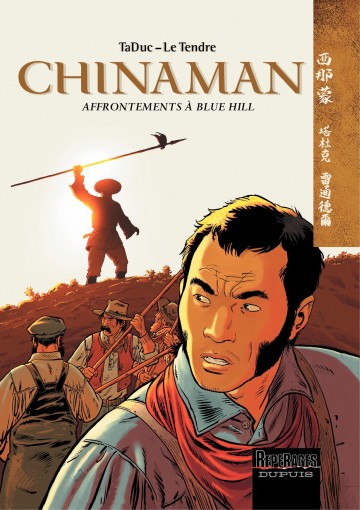 Chinaman - Affrontements à Blue Hill