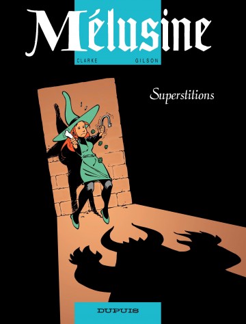 Mélusine - Superstitions