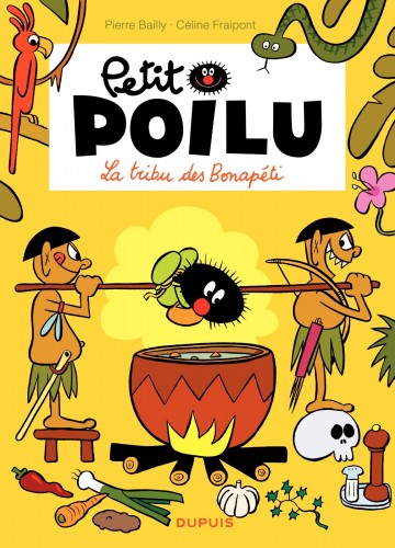 Petit Poilu - La tribu des Bonapéti