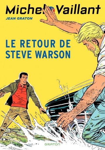 Michel Vaillant - Le Michel Vaillant 9 (rééd. Dupuis) Retour de Steve Warson