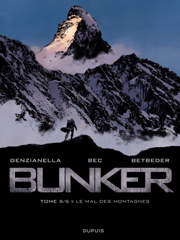 Bunker - Le mal des montagnes