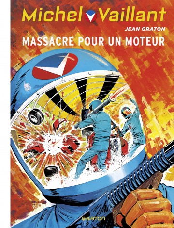 Michel Vaillant - Michel Vaillant - tome 21 - Michel Vaillant 21 (rééd. Dupuis) Massacre pour un moteur