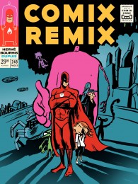 T1 - Comix Remix - Intégrale