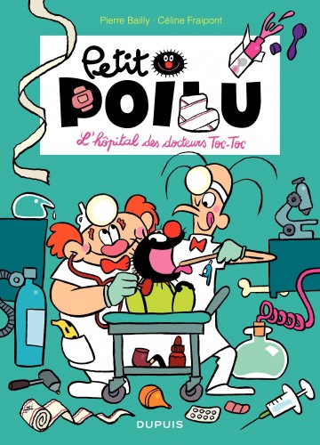 Petit Poilu - L'hôpital des docteurs Toc - Toc