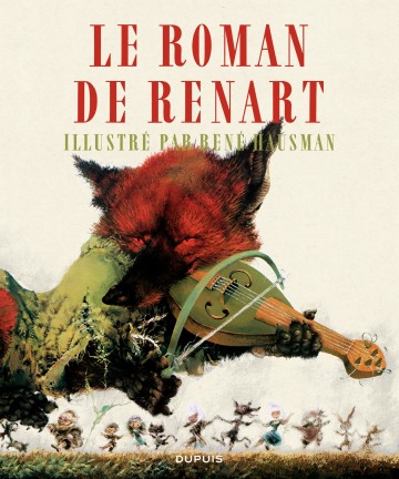Le roman de Renart - Le roman de Renart (édition spéciale)