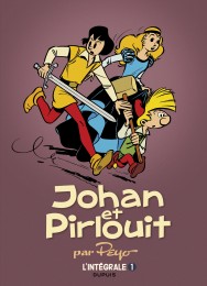 T1 - Johan et Pirlouit - L'Intégrale