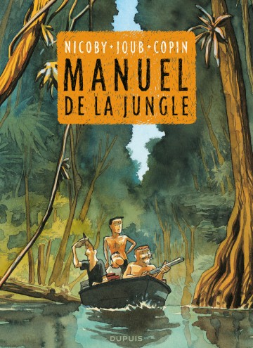 Le manuel de la Jungle - Joub 