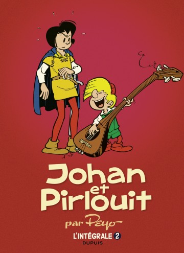 Johan et Pirlouit - L'Intégrale - Johan et Pirlouit - L'Intégrale - Tome 2