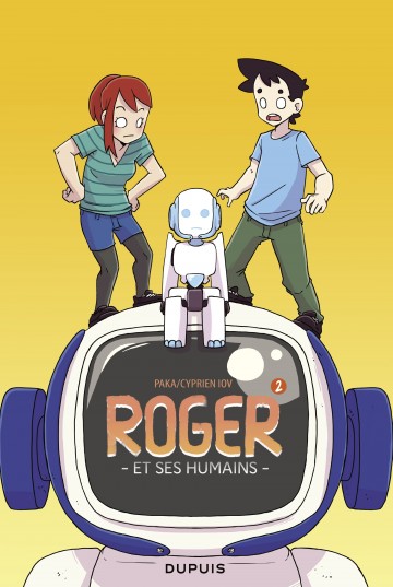 Roger et ses humains - Roger et ses humains - tome 2