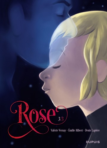 Rose - Rose - Tome 3