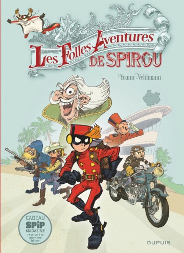 Spirou et Fantasio - Hors-série - Les Folles Aventures de Spirou