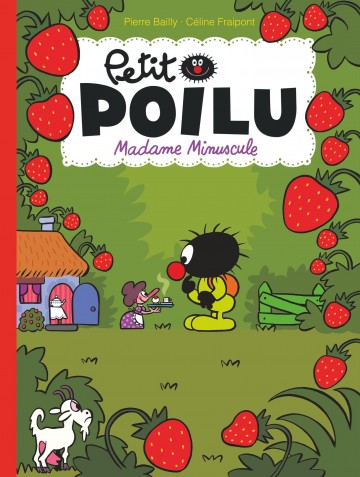 Petit Poilu - Madame Minuscule