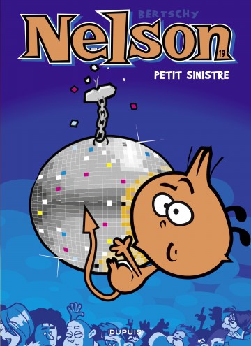 Nelson - Nelson - Tome 19 - Petit sinistre
