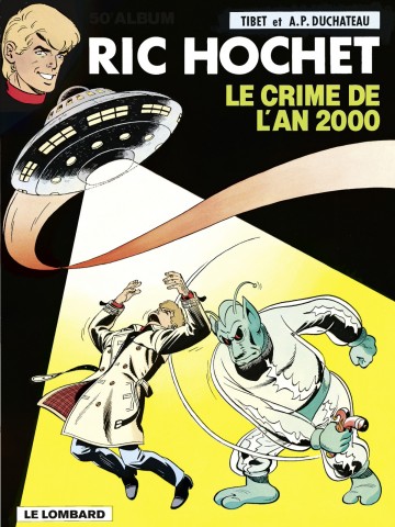 Ric Hochet - Ric Hochet - Tome 50 - Le Crime de l'an 2000