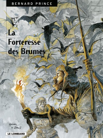 Bernard Prince - Bernard Prince - Tome 11 - La Forteresse des brumes