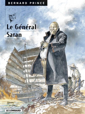 Bernard Prince - Bernard Prince - Tome 1 - Le Général Satan