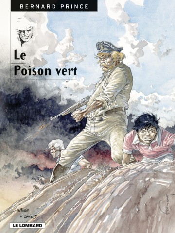 Bernard Prince - Bernard Prince - Tome 17 - Le Poison vert