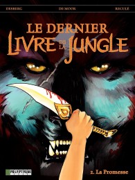 T2 - Le Dernier livre de la jungle