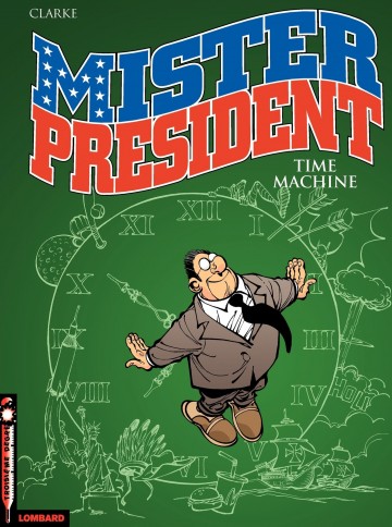 Mister President - Time machine