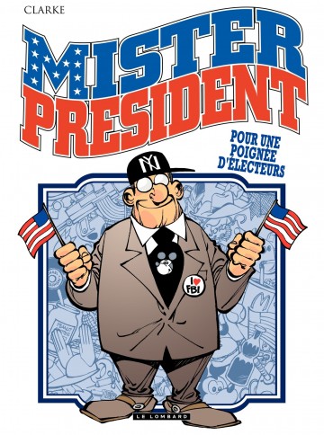 Mister President - Pour une poignée d'électeurs