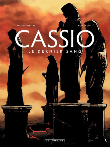 Cassio - Le dernier sang