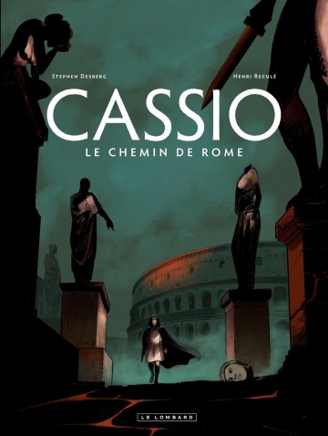 Cassio - Le Chemin de Rome