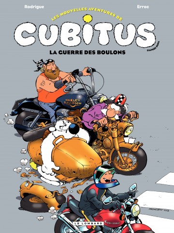 Les Nouvelles aventures de Cubitus - La guerre des boulons